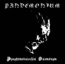 Pandemonium (FRA) : Pseudomonarchia Daemonum